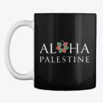 Aloha Palestine Mug (black)